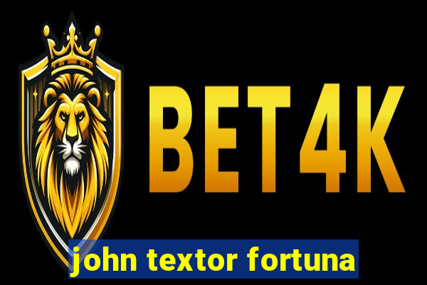 john textor fortuna